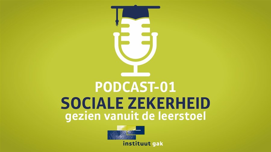 Bericht Podcastserie: Sociale zekerheid vanuit de leerstoel bekijken